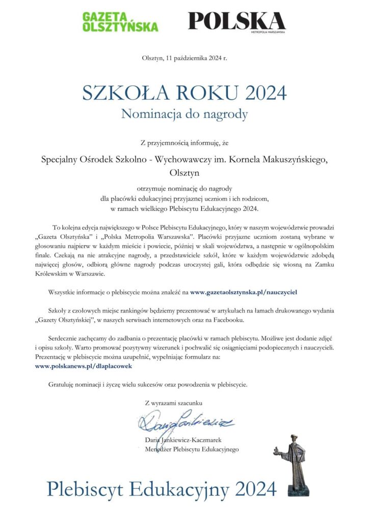 Szkoła Roku 2024-nominacja do nagrody.  SOSW otrzymuję nominację do nagrody dla placówki edukacyjnej przyjaznej uczniom i ich rodzicom, w ramach wielkiego Plebiscytu Edukacyjnego 2024