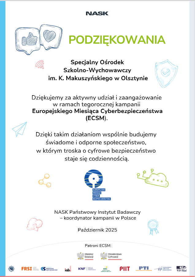 SOSW otrzymuje podziękowanie za aktywny udział i zaangażowanie w ramach tegorocznej kampanii Europejskiego Miesiąca Cyberbezpieczeństwa (ECSM) - NASK Państwowy Instytut Badawczy - koordynator kampanii w Polsce