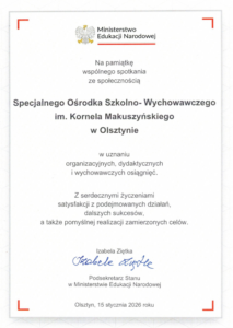 Na pamiątką spotkania ze społecznością SOSW - Pani Izabela Ziętka Podsekretarz Stanu w Ministerstwie Edukacji narodowej