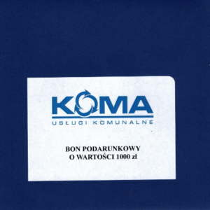 Bon podarunkowy od Firmy KOMA Usługi Komunalne